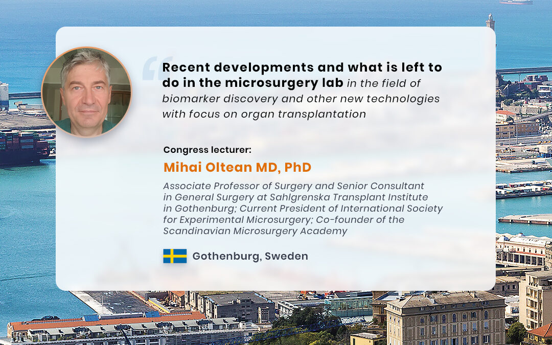 Meet the 16th ISEM Congress’s next lecturer – Dr. Mihai Oltean MD, Ph.D., who is an Associate Professor of Surgery and Senior Consultant in General Surgery at Sahlgrenska Transplant Institute in Gothenburg, Sweden. 